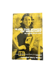 On the Wings of Mercury: The Lorraine Moller Story