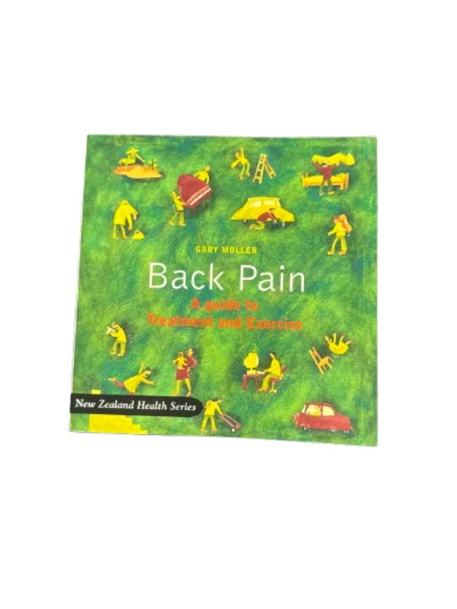 Back Pain: A Guide to Treatment and Exercise by Gary Moller