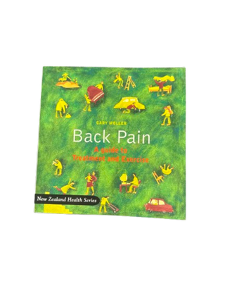 Back Pain: A Guide to Treatment and Exercise by Gary Moller