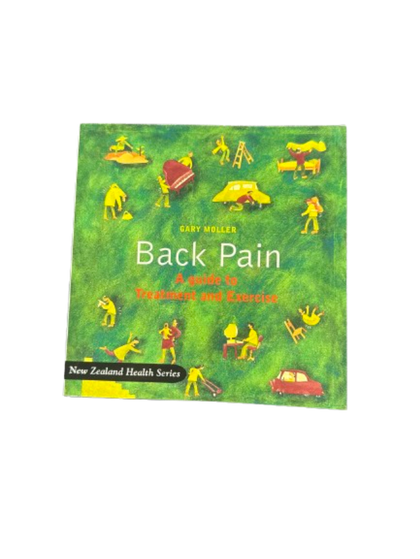 Back Pain: A Guide to Treatment and Exercise by Gary Moller